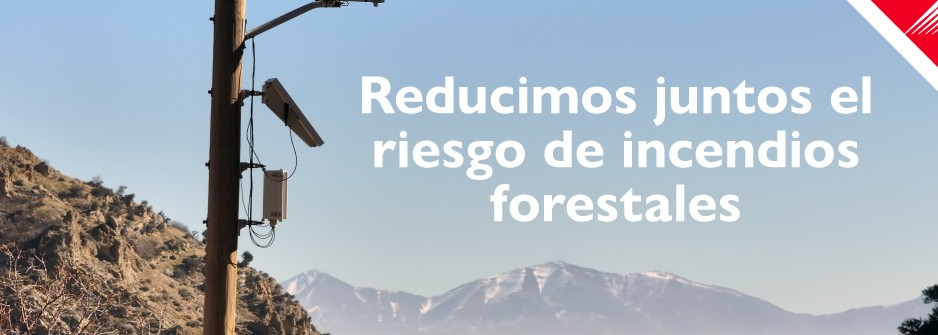 Reducimos juntos el riesgo de incendios forestales